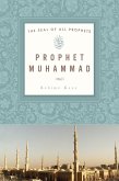 Prophet Muhammad (eBook, ePUB) Prophet Muhammad (eBook, ePUB)