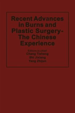 Recent Advances in Burns and Plastic Surgery - The Chinese Experience (eBook, PDF)