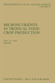Micronutrients in Tropical Food Crop Production (eBook, PDF)