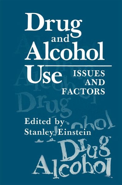 Drug and Alcohol Use (eBook, PDF)