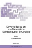 Devices Based on Low-Dimensional Semiconductor Structures (eBook, PDF)
