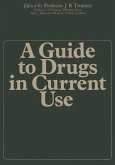 A Guide to Drugs in Current Use (eBook, PDF)