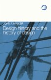 Design History and the History of Design (eBook, ePUB)