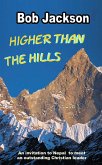 Higher than the Hills (eBook, ePUB) Higher than the Hills (eBook, ePUB)