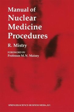 Manual of Nuclear Medicine Procedures (eBook, PDF) - Mistry, Raman
