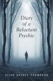 Diary of a Reluctant Psychic (eBook, ePUB)