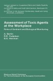 Assessment of Toxic Agents at the Workplace (eBook, PDF)