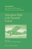 Atmospheric Flight in the Twentieth Century (eBook, PDF)