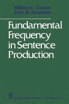 Fundamental Frequency in Sentence Production (eBook, PDF) - Cooper, W. E.; Sorensen, J. M.