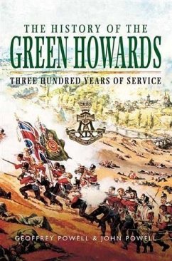 History of the Green Howards (eBook, PDF) - Powell, Geoffrey