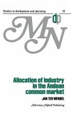 Allocation of Industry in the Andean Common Market (eBook, PDF)