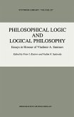Philosophical Logic and Logical Philosophy (eBook, PDF)