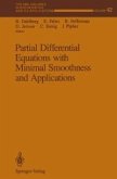 Partial Differential Equations with Minimal Smoothness and Applications (eBook, PDF)