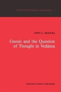 Gnosis and the Question of Thought in Vedanta (eBook, PDF) - Arapura, J. G.