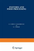 Enzymes and Food Processing (eBook, PDF)