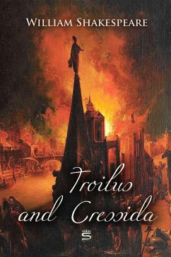 Troilus and Cressida (eBook, ePUB) - Shakespeare, William