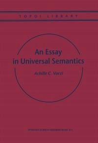 An Essay in Universal Semantics (eBook, PDF) - Varzi, Achille C.