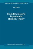 Boundary Integral Equations in Elasticity Theory (eBook, PDF)