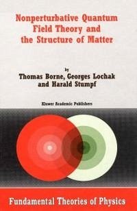 Nonperturbative Quantum Field Theory and the Structure of Matter (eBook, PDF) - Borne, T.; Lochak, G.; Stumpf, H.