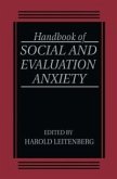 Handbook of Social and Evaluation Anxiety (eBook, PDF)