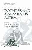 Diagnosis and Assessment in Autism (eBook, PDF)