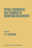 Optical Transducers and Techniques in Engineering Measurement (eBook, PDF)