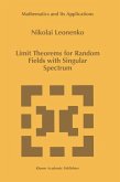 Limit Theorems for Random Fields with Singular Spectrum (eBook, PDF)