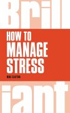 How to Manage Stress ePub eBook (eBook, ePUB)