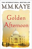 Golden Afternoon (eBook, ePUB)