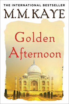 Golden Afternoon (eBook, ePUB) - Kaye, M. M.