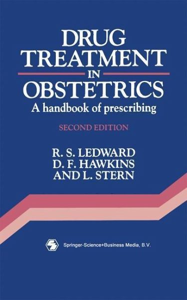 Drug Treatment in Obstetrics (eBook, PDF) Drug Treatment in Obstetrics (eBook, PDF)