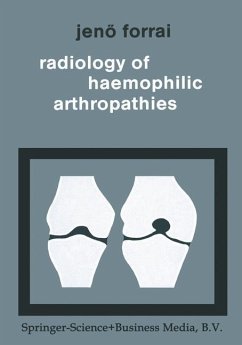Radiology of Haemophilic Arthropathies (eBook, PDF) - Forrai, G.