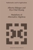 Mutations of Alternative Algebras (eBook, PDF)