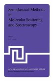 Semiclassical Methods in Molecular Scattering and Spectroscopy (eBook, PDF)