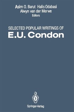 Selected Popular Writings of E.U. Condon (eBook, PDF) - Condon, E. U.