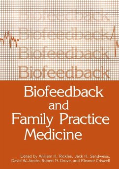 Biofeedback and Family Practice Medicine (eBook, PDF)