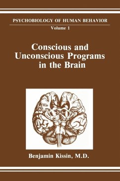 Conscious and Unconscious Programs in the Brain (eBook, PDF) - Kissin, Benjamin