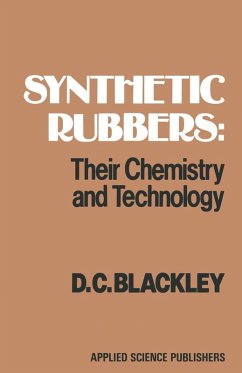 Synthetic Rubbers: Their Chemistry and Technology (eBook, PDF) - Blackley, D. C.