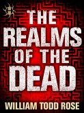 The Realms of the Dead (eBook, ePUB) The Realms of the Dead (eBook, ePUB)