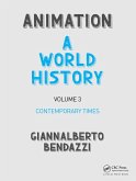 Animation: A World History (eBook, ePUB) Animation: A World History (eBook, ePUB)
