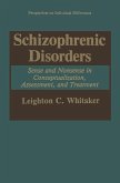 Schizophrenic Disorders: (eBook, PDF)