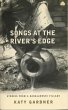 Songs At the River's Edge (eBook, ePUB) - Bild 1