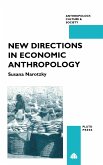 New Directions in Economic Anthropology (eBook, ePUB) New Directions in Economic Anthropology (eBook, ePUB)