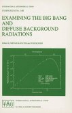 Examining the Big Bang and Diffuse Background Radiations (eBook, PDF)