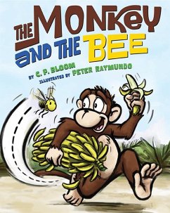 Monkey and the Bee (eBook, ePUB) - C. Bloom