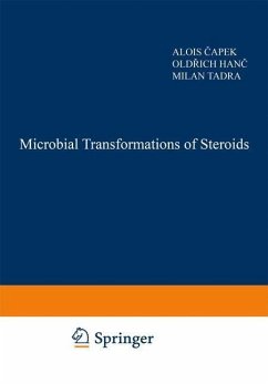 Microbial Transformations of Steroids (eBook, PDF) - Capek, M.; Hanc, O.; Tadra, M.