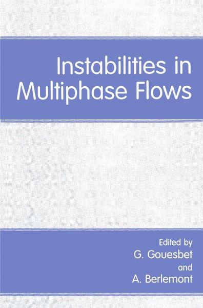 Instabilities in Multiphase Flows (eBook, PDF) Instabilities in Multiphase Flows (eBook, PDF)