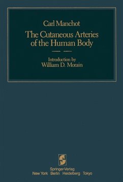 The Cutaneous Arteries of the Human Body (eBook, PDF) - Manchot, C.