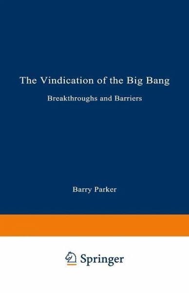 The Vindication of the Big Bang (eBook, PDF) The Vindication of the Big Bang (eBook, PDF)