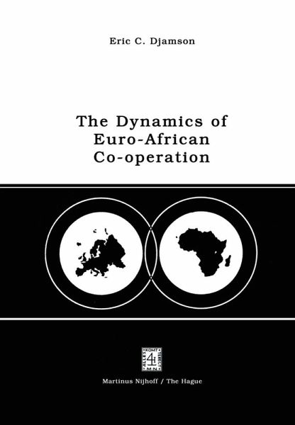The Dynamics of Euro-African Co-operation (eBook, PDF)